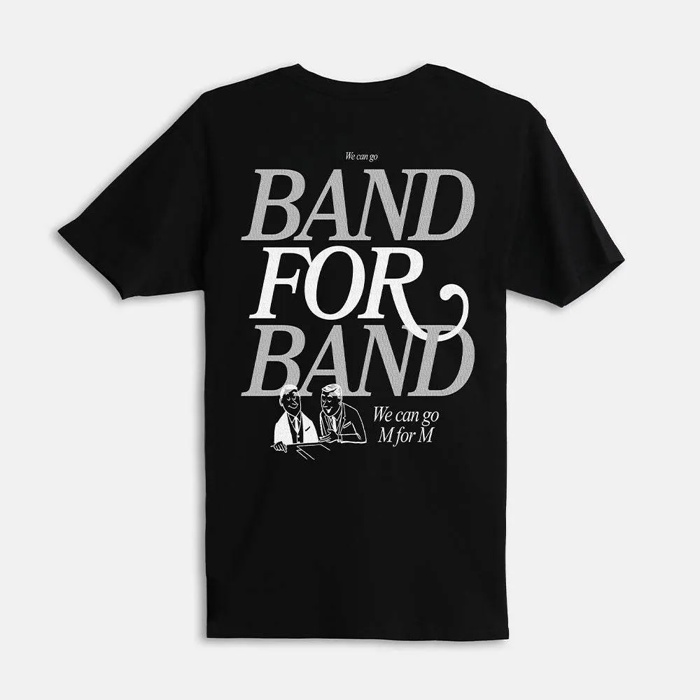 Band For Band T-Shirt