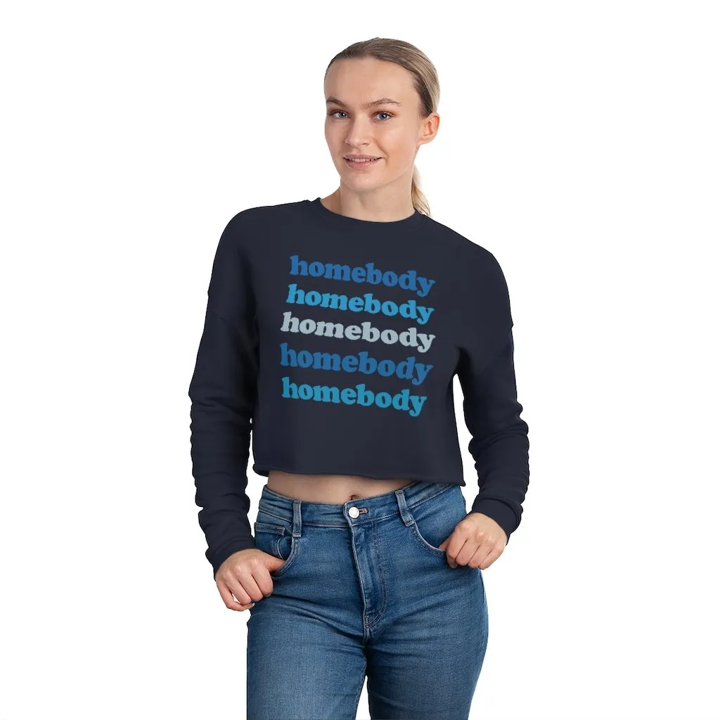 Homebody Cropped Sweatshirt